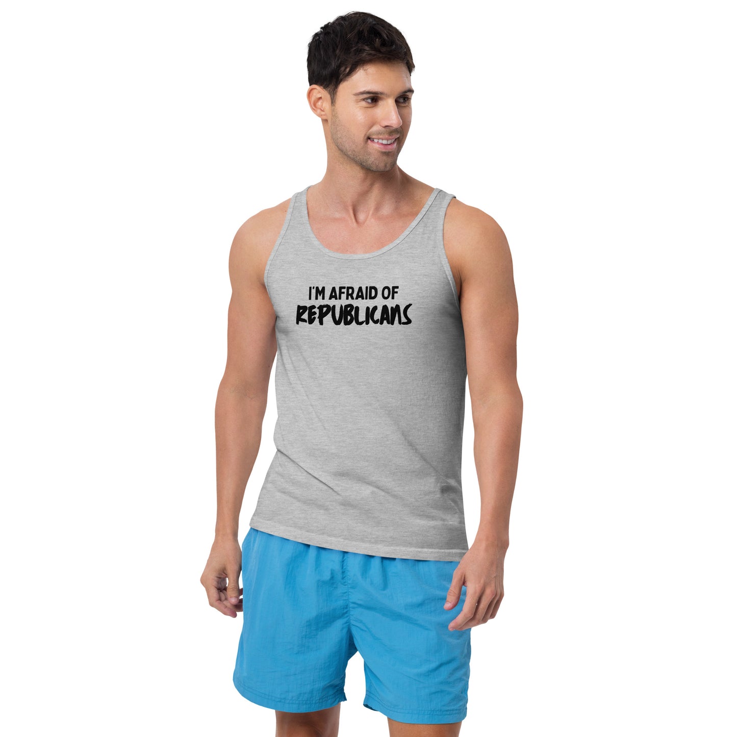 I'm Afraid of Republicans Tank Top