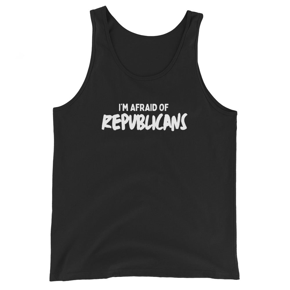 I'm Afraid of Republicans Tank Top