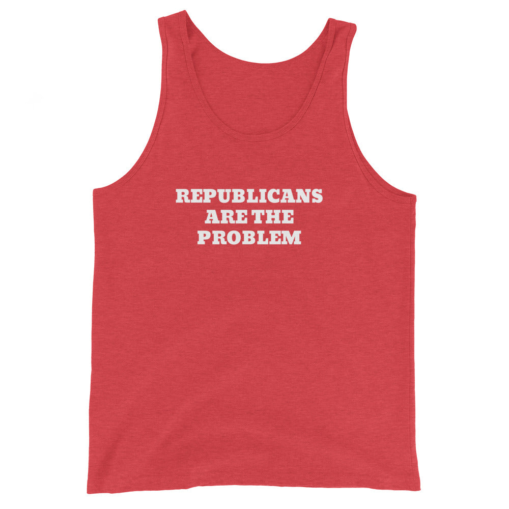 Republicans Are The Problem Tank Top