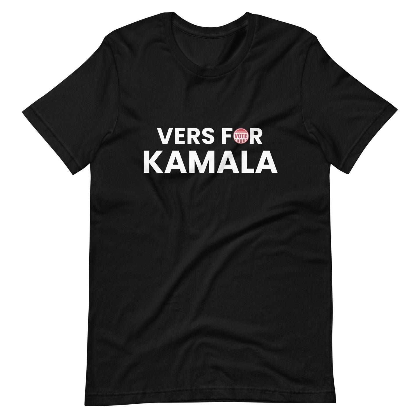 Vers for Kamala Harris T-Shirt