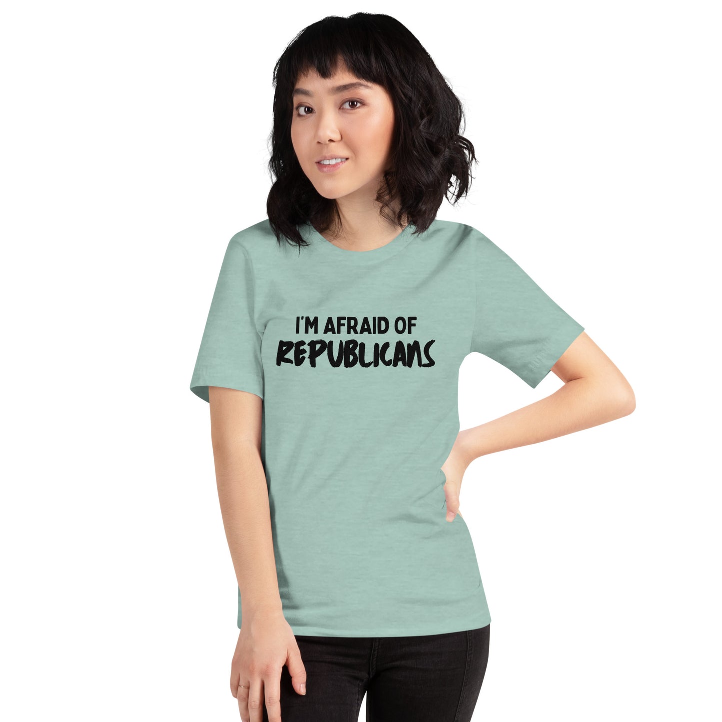 I'm Afraid of Republicans T-shirt