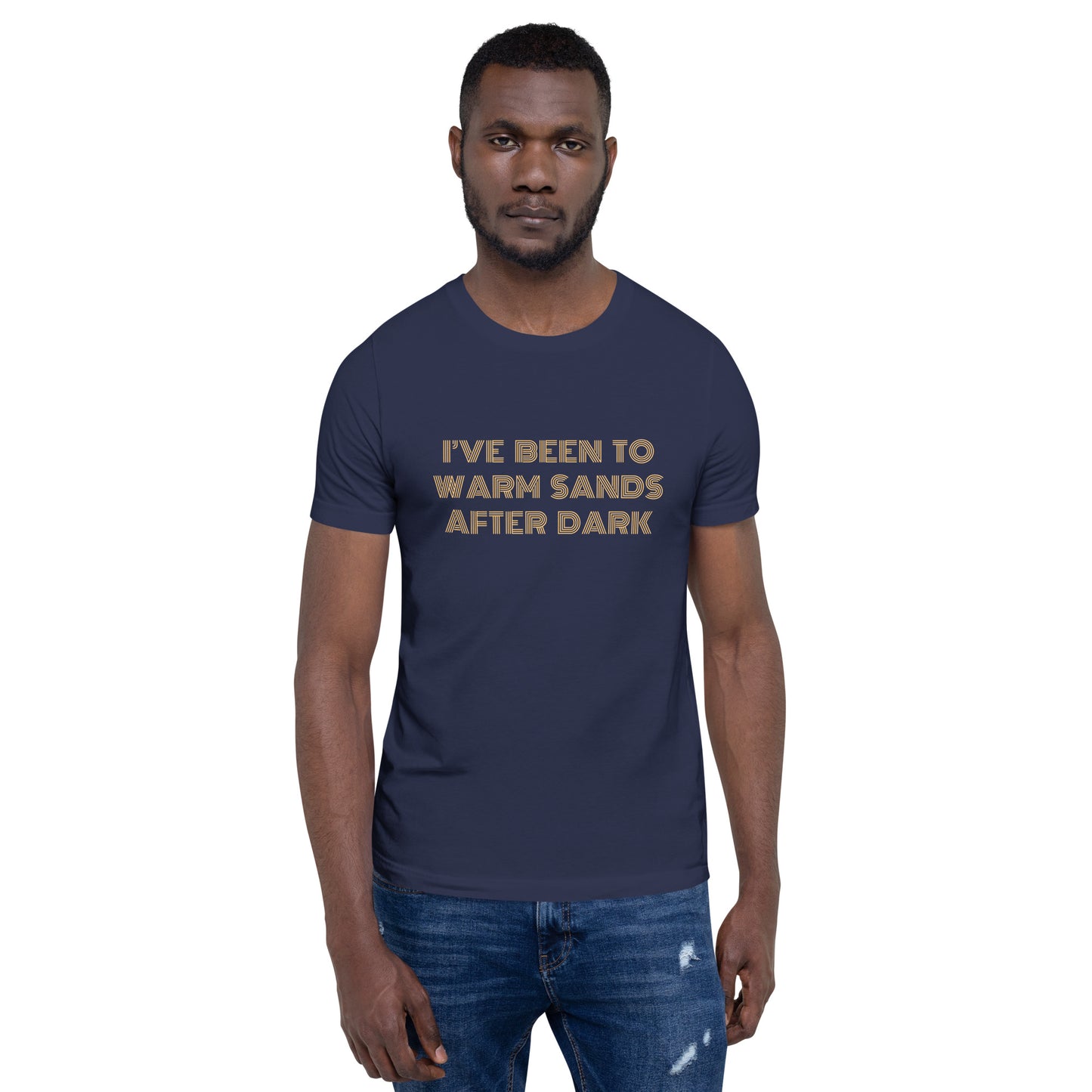 I've Been to Warm Sands After Dark Palm Springs T-Shirt