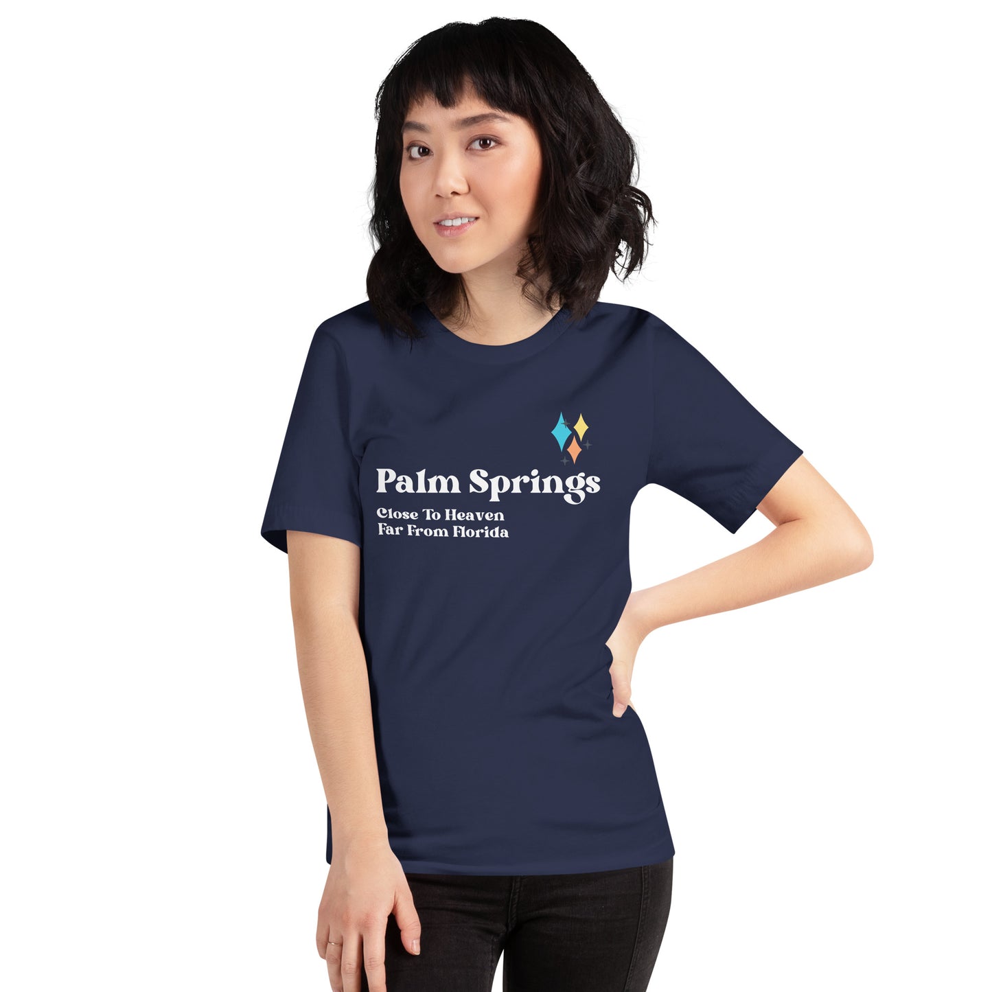 Palm Springs: Close to Heaven, Far from Florida T-Shirt