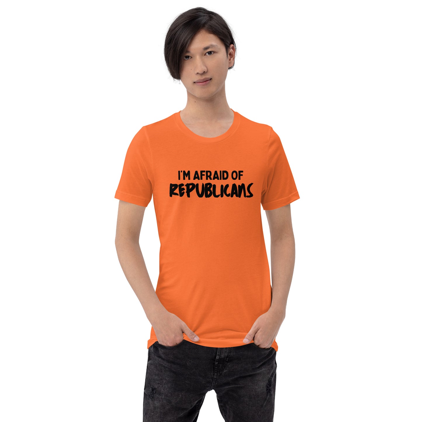 I'm Afraid of Republicans T-shirt