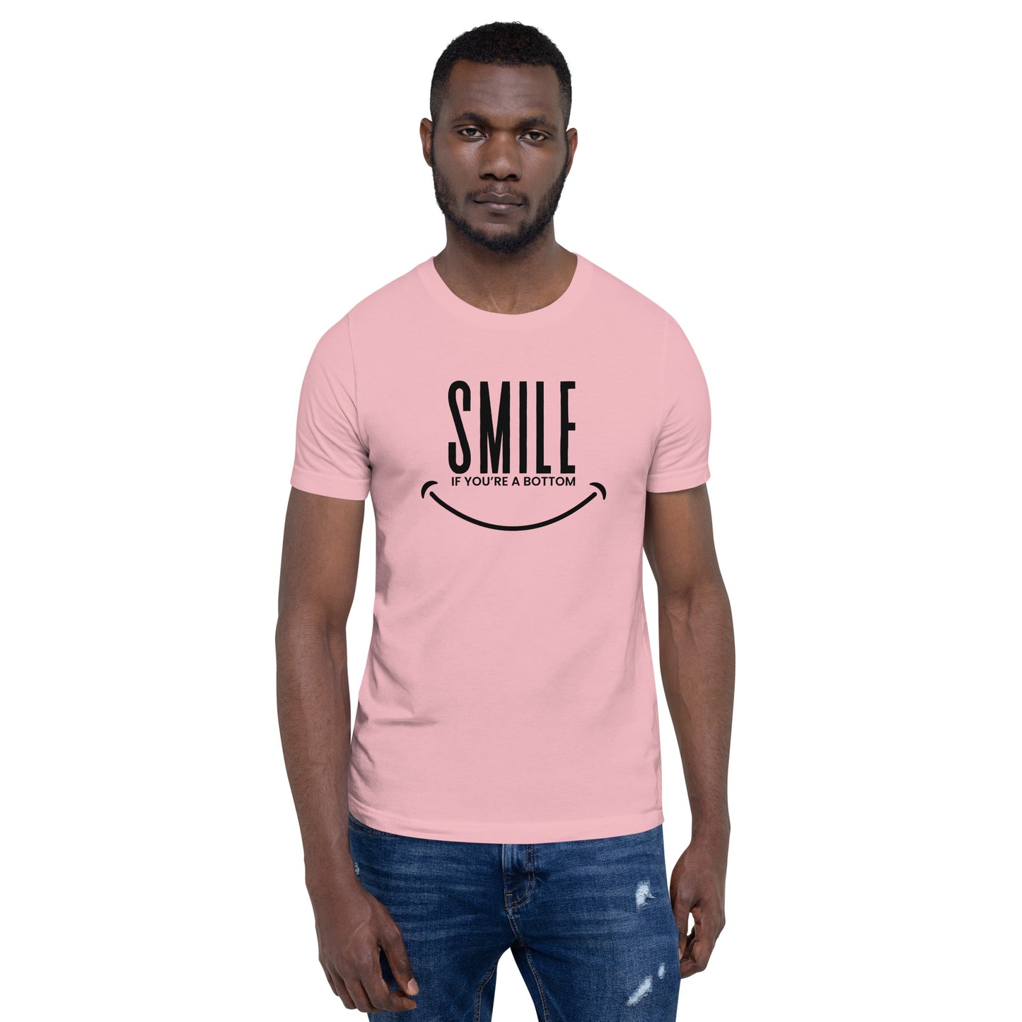 Smile If You're A Bottom T-Shirt