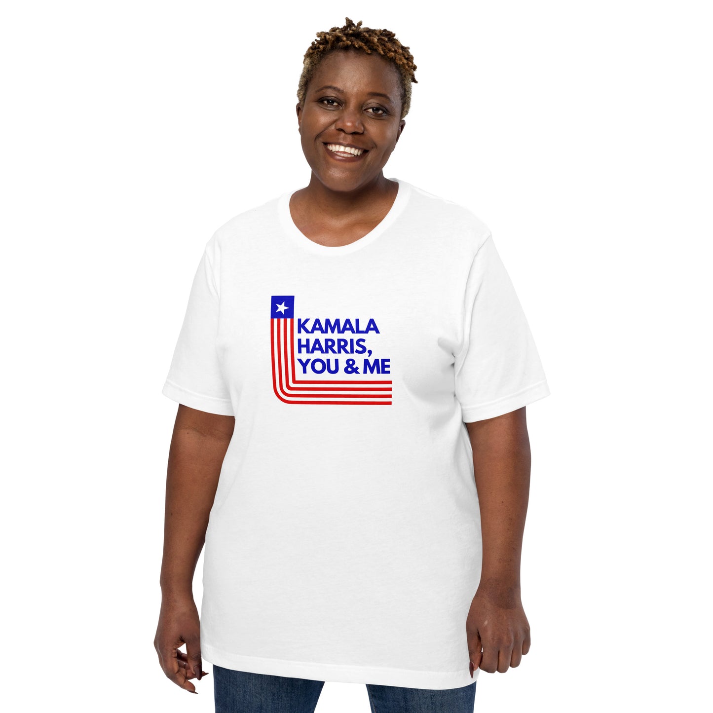 Kamala Harris, You and Me T-Shirt