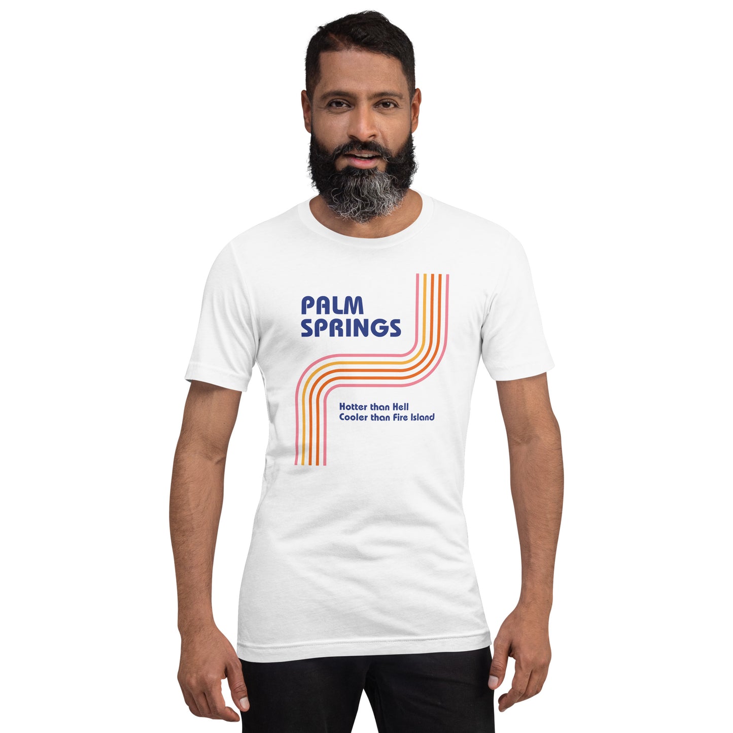 Palm Springs Is Cooler Than Fire Island T-Shirt