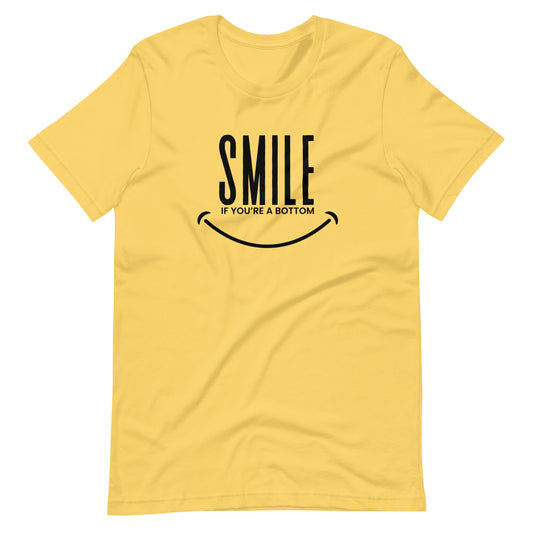 Smile If You're A Bottom T-Shirt